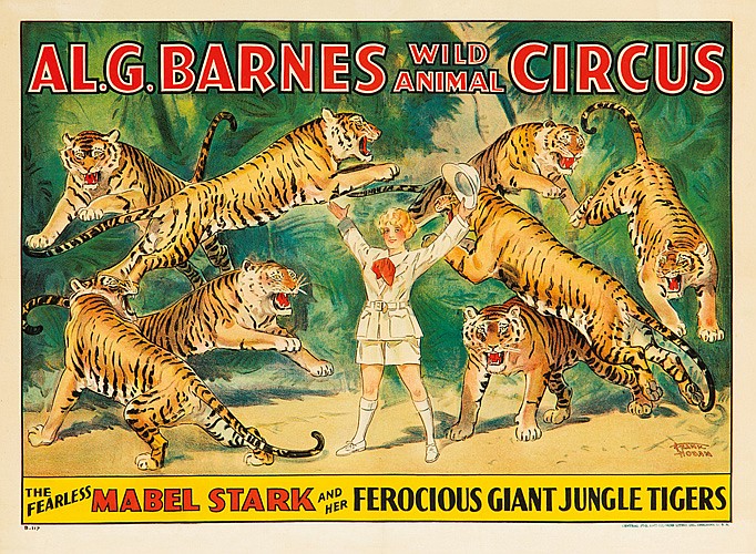 Al. G. Barnes, Wild, Animal, Circus, The Fearless, Mabel Stark And Her, Feroclous Giant Jungle tigers