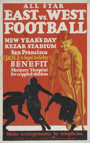 All Star, East West, Football New Years Day, Kezar Stadium, San Francisco, (Jan. 2 a Legal Holiday) Benefit Shriners Hospital For Crippled Childern, Make  Arragements By Telephone.