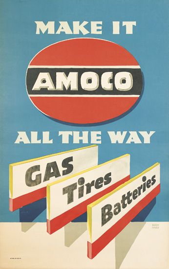 Make It, Amoco,  All The Way, Gas Tires Batteries