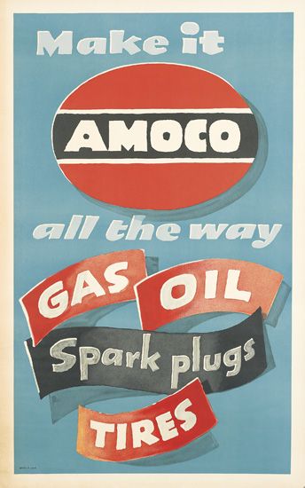 Amoco Make It All The Way Gas Oil Spark Plugs Tires