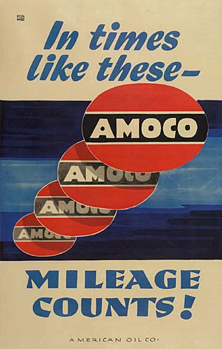 In Times, Like These, Amoco, Mileage, Counts, A American Oil Co.