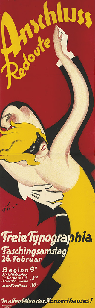 Anchluss, Redoute, Freie Typographia, Faschingsamstag. 26. Feburar Beginn 9h Eintrttskarten Im Vorverkauf (Konzerthauskassa) 3so An Der Abendkassa s10- In Allen salen Des Konzerthauses !,