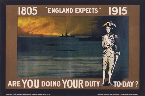 1805, England england expects 1915, Are you doing your duty to day