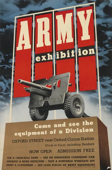 Army, Exhibition, Come and see the equipment of a Division, Ooxford Street near Oxford Circus Station, 10am. To 9pm. Including sundays, now open admission free, see a churchill tank see an armoured command car, operate a mine derector test a portable wireless set, sight a 25. pounder see 23500 pieces of army  equipment