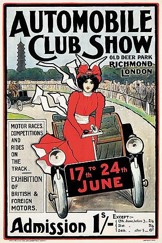 Automoblile, Club Show, Old Deer park, Richmond, London, Motor Races., Competitions, And, Rides, On, The, Track., Exhibiton, Of, British &, Foreign, Motors., Admission 1/ S, Except, { 17Th.June,before3_2/6, 2l st,   2/6, 24Th.   &fter3 _6d.