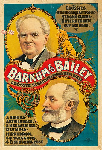 Grosstes, Bestes.Grossartigstes, Vergnugungs, Unternemmen, Auf Der Erde., Barnum & Bailey, Groesste Schaustellung der Welt, 3 Zirkus., Abteilungen., 2 Menagerieen., Olympia, hippodrom, 60 Waggons, 4 Elsenbahn Zuge