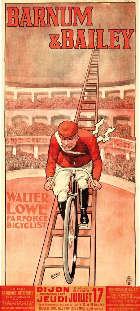 Barnum, &Bailey, Walter, Lowe, Parforce-, Bicyclist-, LA Plus, Grandiose Entreprise, QU On Ait Jamais Vu, Uneseriee Importante De, Representations, Dijon, Commencant, Jeudi, 2 Jours Seulement, Juillet 17, Deluxe Repratantion Chaque Jour 2 at 8 Heures, Ouverture Des Portes a Midi, UN Seu Billet Courses Oylum,piques, AU Triple Cirque Nippodrom, Totalite Des Sectracles
