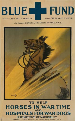 Blue + Fund, Lady Smith Dorrien, Sir Ernest Flower, General Sir Leslie Rundle G.C.B., To Help, Horses In War Time, Also, Hospitals For War Dogs, Irrespective Of Nationality, Arthur J. Cose S.W.L