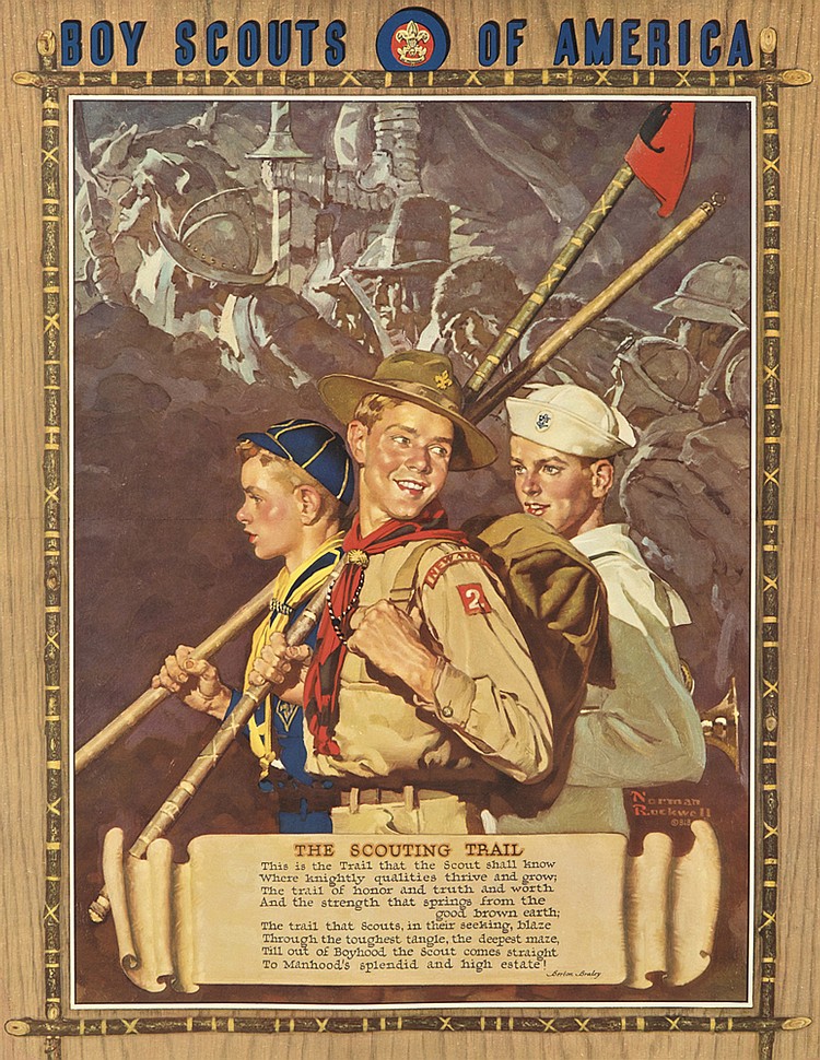 Boy Scouts Of America, 2, Noeman, Rockwell, The Scouting Trail, This is the trail that the scout shall know, Where knightly qualities thrive and grow;, The Trail Of Honor And Truth And Worth, And The Strength That Springs From The, Good Brown Earth;, The Trail That Scouts, In Their Seeking, Blaze, Through The Toughest Tangle, The Deepest Maze, Till Out Of Boyhood The Scout Comes Straight, To Manhood’s Splendid And High Estate !