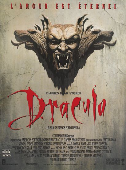 L’Anour Est Eternel, D’Apres Bham Stoker, Dracula, Un Film Francis Ford Coppola, Columbia Films presents, Amrican Zoetrope osris Films Dracula Dapres Bram Stoker Gary oldman, winona Ryder Anthony Hopkins Keanu Reeves james V. Hart Roman Coppola, wojcech kilar eiko ishoka nicholas c. Smith Glen Scantlesny amme goursaud, Thomas Samders Michael Ballhals, asc Michael Apted et robekt oconnor, james v hart Francis Ford Coppola Fred Fuchs et Charles, Frances Ford Coppola