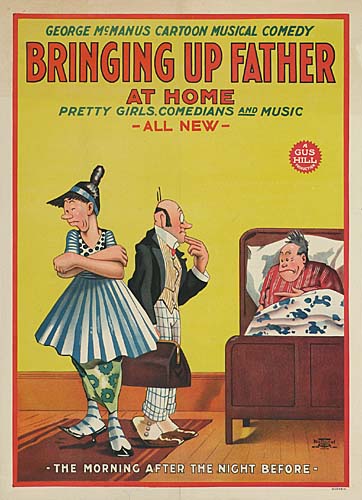 Geoge Mc.Manus, Cartoon, Musical Comedy, Bringing Up Father, At Home, Pretty Girls Comedians And Music, -All New-, The Morning After The Night Before