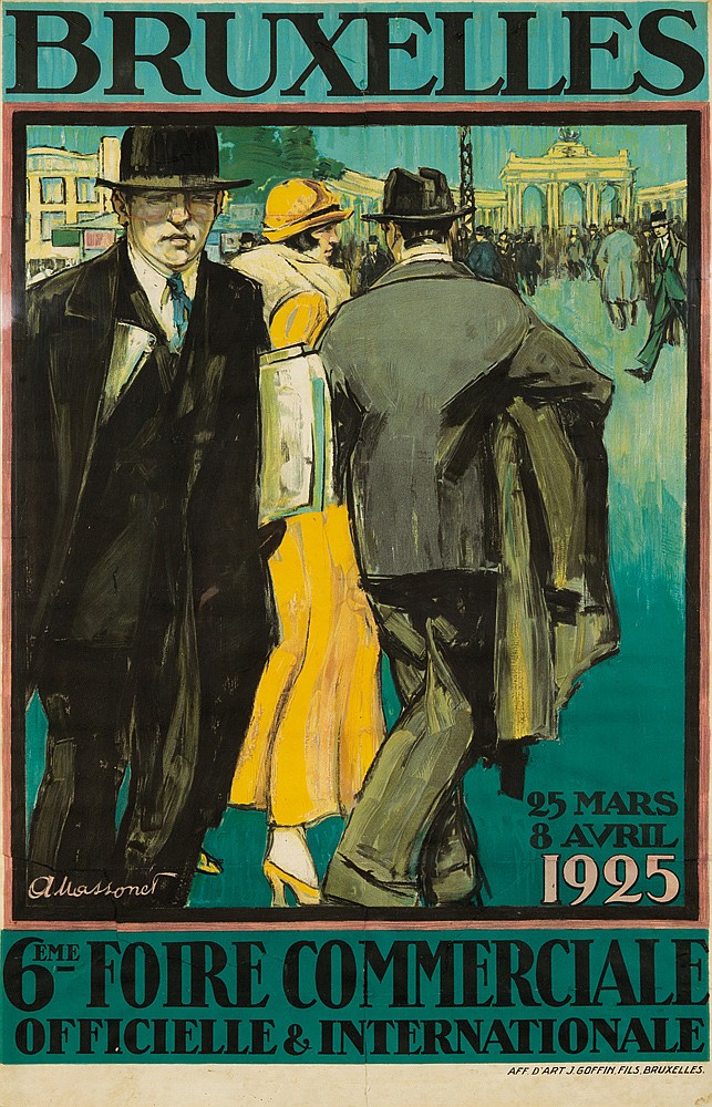 Bruxelles, 25 Mars, 8 Avril, 1925, A.Massonet, 6Eme Foire Commerciale, Officielle & International, Aff.D’Art J.Goffin.Fils.Bruxelles.