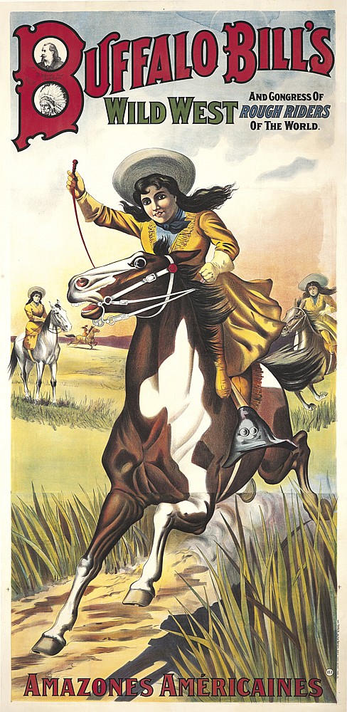 Buffalo Bills, Wild West And Gongress OF, Rough Riders, Of The World, Amazones Americaines