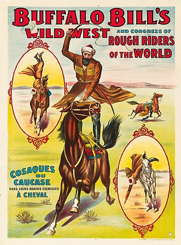 Buffalo Bills Wild West, And Congress Of Rough Riders, Of The world, Cosaques, Du, Caucase, Dans Leurs Hardis Excrcices, A Cheval