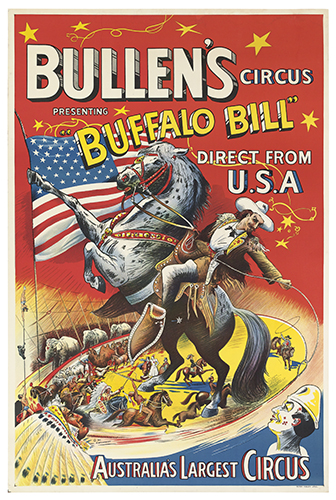 Bullen’s, Presenting, Circus, “Buffalo Bill”, Direct From U.S.A, Australia’s Largest Circus