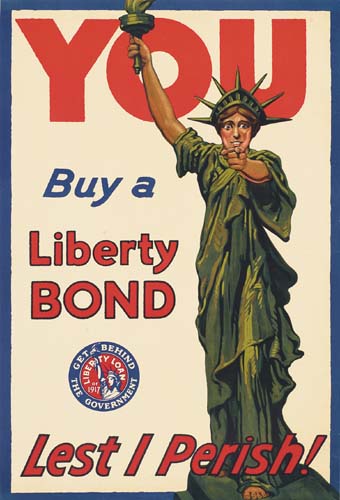 You, Buy A, Liberty, Bond, Get Behind, The Government, Lest I Perish!