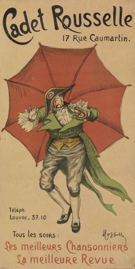 Cadet Rousselle, 17 Rue Caumartin.Teleph. Louvre 37.10 Tous Les Soirs: Les Meilleurs Chansonniers La Meilleurr Revue