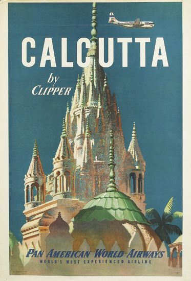 Calcutta By Clipper Pan American World Airways World’s Most Experienced Airline