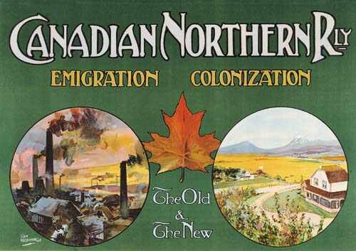 Canadian Northern Rly, Emigration Colonization, The Old, &, The New