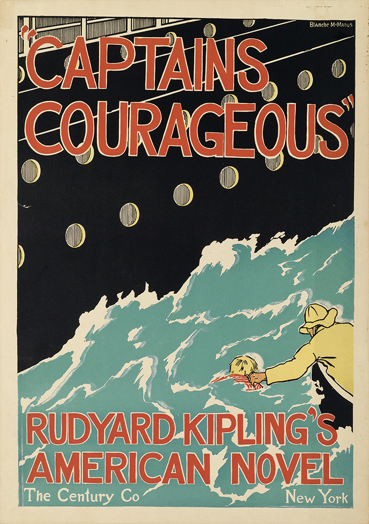 “Captains, Courageous” Rudyard Kipling’s, American Novel, The Century Co New York