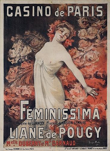 Casino De Paris, Feminissima, Poeme De Ljancey, Musique De Gaston Lemaire, Liane De Poane De Pougy, Meiie Duberny Et M. Darnaud