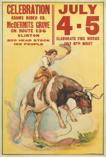 Celebration Adams Rodeo Co. McDermits Grove, On Route 136, Clinton 200 Head Stock, 100 People, July 4-5, Elaborate Fire Works July 4th Night