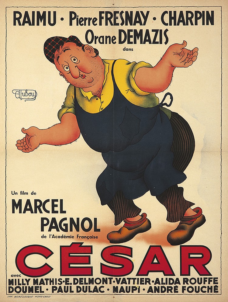 Raimu. Pierre Fresnay. Charpin, Orane Demazis, Dans, Un Film De, Marcel, Pagnol, De L’Academie Francaise, Cesar, Avec, Milly Mathis. E. Delmont. Vattier. Alida Rouffe, Doumel. Paul Dulac. Maupi. Andre Fouche
