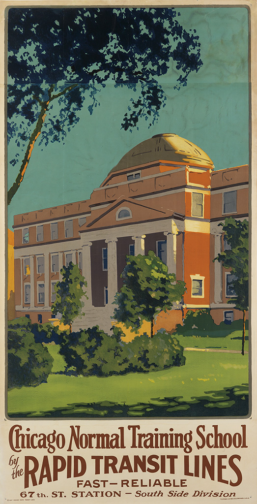 Chicago Normal Training School, By The, Rapid Transit Lines, Fast-Reliable, 67 th