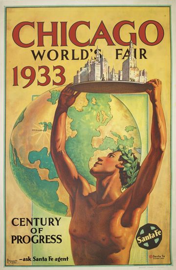 Chicago World’s Fair, 1933, Century of progress santafe, Ask santa Fe Agent