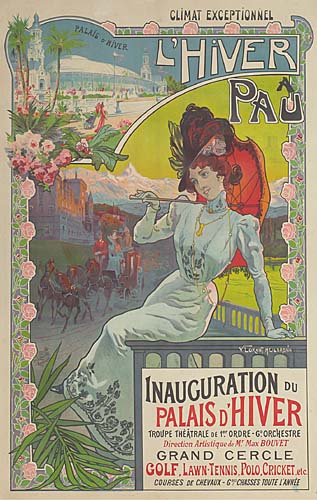 Climat Exceptionnel, L’hiver, A, Pau,Pala-, Inauguration Du, Palais Dhiver, Trdupe Thetrale De 1.- Ordre, G- Orchestre, Direction – & M’ Max Bouvet, Grand Cercle, Golf. Lawn Tennis Polo. Cricket.Etc, Courses -,