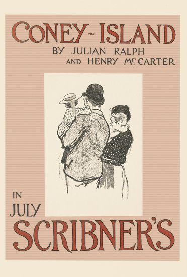 Coney-Island, By Julian Ralph, And Henry Mc. Carter, In July Scribner’s