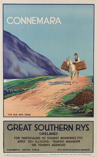 Connemara, Great Southern Rys., Ireland For Particulars Of Tourist Booking Etc. Appy To P.J. Floyd Traffic Manager Or Tourist Agencies, Kingsbridge Station Dublin, W.H. Morton General Manager