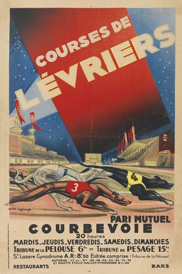 Courses De Levriers, Pari Mutuel, Courbevoie, 20 Heures, Mardis _Jeudis_Vendredis_Samedis_Dimanches, Tribune De La Pelouse 6 = Tribune Du Pesage 15- S.Lazare Cynodrome A.R:8.50 Entree Comprise ( Tribune De La Pelouse) Autobus: At By-35-58-62-63-64-73-76 Et Navette Etoile- Maillot Cynodrome 2=50 Restaurants Bars,