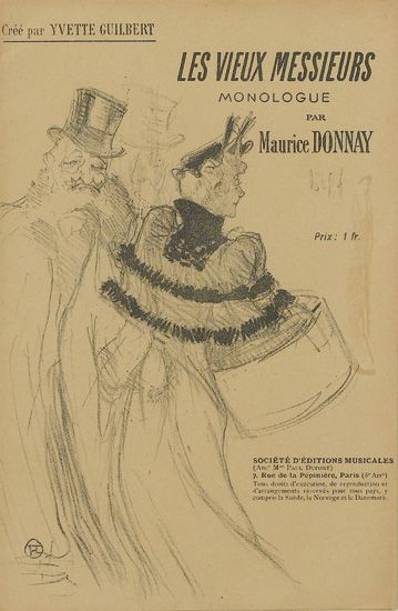 Cree Per Yvette Guilbert, Les Vieux Messieurs, Monologue Par, Maurice Donnay, Societe Deditions Musicales