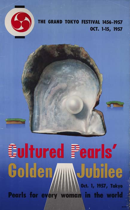 The Grand Tokyo Festival 1456 – 1957 Oct. 1-15 1957, Cultured Pearls Golden Jubilee, ot. 1, 1957, tokyo, pearls for every woman in the world.