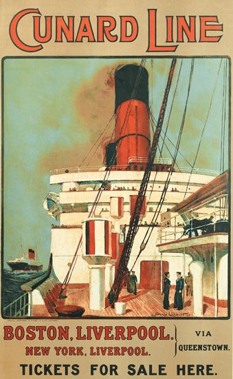Cunard Line, Boston, Liverpool, New York, Liverpool. Tickets For Sale Here, Via Queenstown
