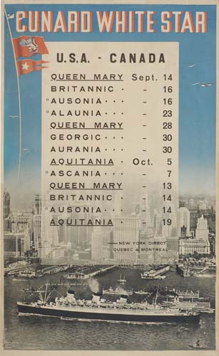 Cunard white star, U.S.A-canada, Queen mary sept 14, Britannic 16, Ausonia 16, Alaunia 23, Queen mary 28, Georgic 30, Aurania 30, Aquitania oct 5, Ascania 7, Queen mary 13, Britannic 14, Ausonia 14, Aquitania 19