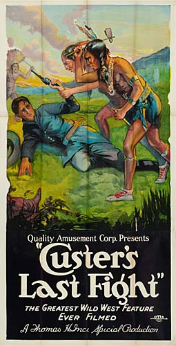 Quality Amusement Crop Presents, ,Custer’s, Last Fight, The Greatest Wild West Feature, Ever Filmed, Special