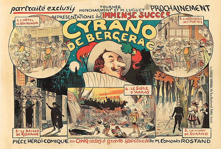 Parleaite Exclusit, Tournee, Prochainement, Monchrmont Et M. Luguet, Representations Sel Immense Succes, 1. L’ Hotel, De Bourgogve, 2. La Rollsserie, Des Poetes, Cyrano, De Bergerac, 4. Le Siege, D’ Arras, 3. Le Baiser, De Roxane, 5. La Mort, De Cyrano, Piece Heroi.comique En Cinq Actes a Grand Spectacle De M. Edmond Rostand, Charis Verneau.114, Rue Ob. Paris