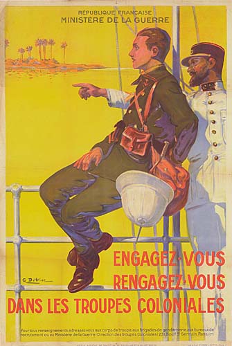 Republique Francaise, Ministere De La Guerre, Engagez-Vous, Rengagez-Vous, Dans Les Troupes Coloniales