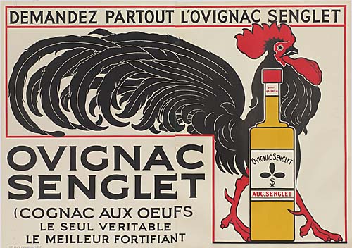 Demandez Partout L’Ovignac Senglet, Ovignac Senglet, Cognac Aux Oeufs, Le Seul Veritable, Le Meilleur Fortifiant, Aug. Senglet