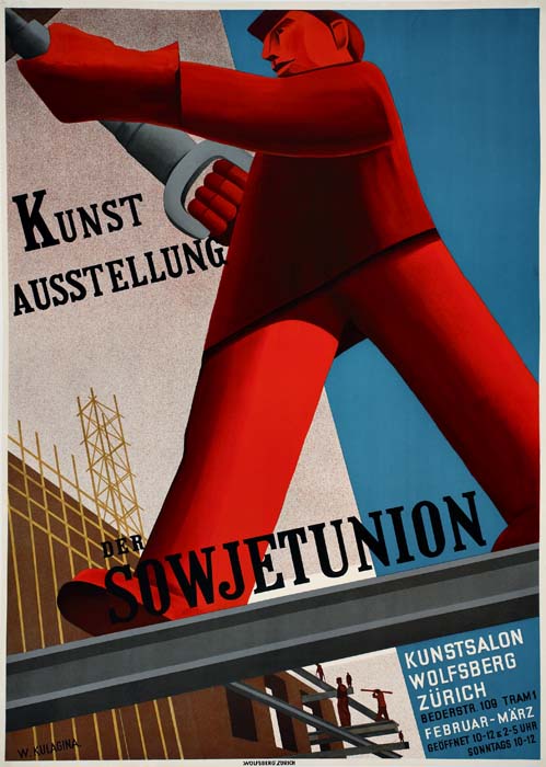 Kunst Ausstellung, Der Sowjetunion, Kunstsalon Wolfsberg, Zurich Bederstr 109 Trams, Februar Marz, Gedffnet 19-12 2-5., suha sonntags 10-12.
