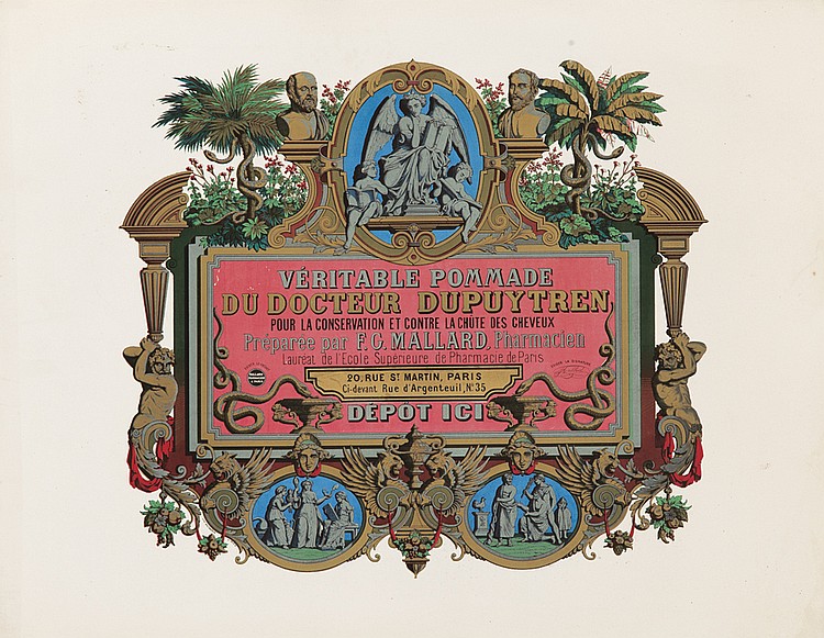 Veritable Pommade, Du Docteur Dupuytren, Pour La Conservation Et Contre LA Chute Des Cheveux, Preparee Par F.C. Mallard. Pharmacien, Laureat De L’Ecole Superieure De Pharmacie De Paris, 20, Rue S Martin ,Paris, Ci Deran Rue D’Argenteuil, N 35, Depot Ici