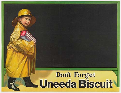 Don’t Forget Uneeda Biscuit