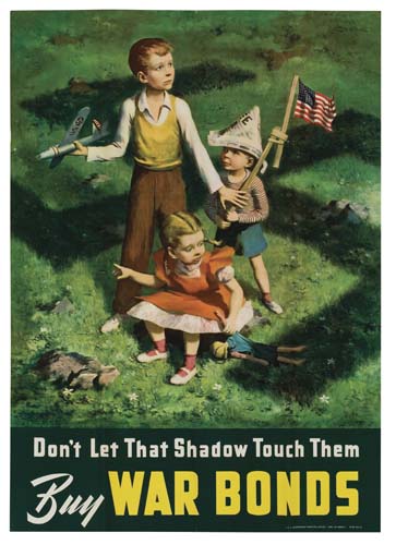 Don’t Let That Shadow Touch Them, Buy War Bonds