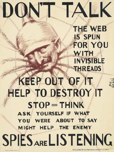 Don’T Talk, The Web, Is Spun, For You, With, Invisible, Threads, Keep Out Of It, Help To Destroy It, Stop = Think, Ask Yoursele If What, You Were About To Say Might, Help The Enemy, Spies Are Listening, P 17, Untid