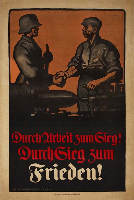 Durch Arbeit Zum Zieg, Durch Gieg Zun Frieden!