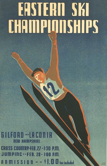 Eastern Ski Championships, Gilford– La Conia New Hampspire, Cross Country-Feb.27-1:30P.M. Jumpinc–Feb. 28- 1:00 P.M. Admission–$1.00 Tax Included,
