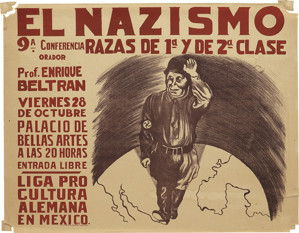 El Nazismo, 9A-. Conferencia Razas De 1A-Y De 2A- Clase, Orador, Prof. Enrique, Beltran, Viernes28, De Octubre, Palacio De, Bellas Artes, A Las 20 Horas, Entrada Libre, Liga Pro, Cultura, Alemana, En Mexico.