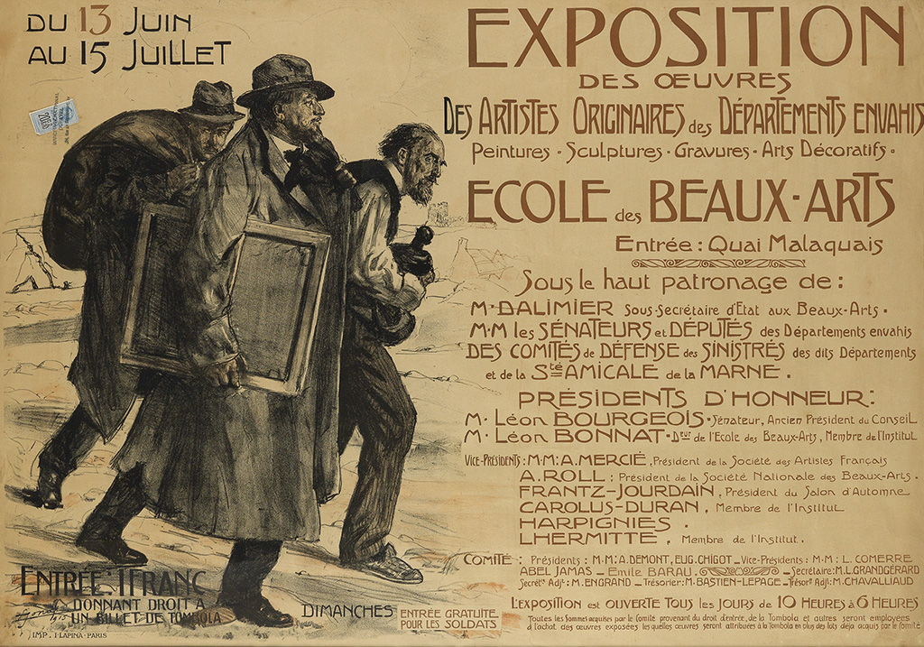 Exposition, Des Oeuvres, Des Artistes Originires Des Departments Envahis, Peintures, Sculptures, Gravures, Arts Decoratifs, Ecole Des Beaux-Arts, Entree Quai Malaquais, Sous Le Haut Patronace De:, M.Dalimier Sous Secretaire D’Etat aux Beaux Arts. M.M Les Senateurs Et Deputes Des Departmets Envahis, Des Comites De Defense Des Sinistres Des Dits Departements, et De La Ste Amicae De La Marne, Presidents Dhonneur, M Leon Bourgeois Jenateur Ancien President Du Conseil, M. Leo Bonnat Devr De Lecole Des Beaux-Arts Membre Del institut, Vice-Presidents M.M. A. Mercie President De La Societe Des Artists Francais, A. Roll President De La Societe Nalionale Des Beaux-Arts. Frantz-Jourdain Presdent Du Saion D’Automne, Carolus-Duran membre De Linstitute Harpignies. Lhermitte. Membre de linstitute Harpignies. Lhermitte, Membre De Linstitut, Comite, Presidents M.M A. Demont Eug. Chgot-Vice Presidents: M.M L. Comerre, Abel Jamas- Emile Barau-Secrieire M.L. Grandgerard, Scret Adjt: M.Enorand- Tresorier: M.Bastien-Lepage-Chavalliaud, L exposition est Ouverte Tous Les Jours De 10 Hures a O Heures, Entree Gratute, Pour Les Soldats,